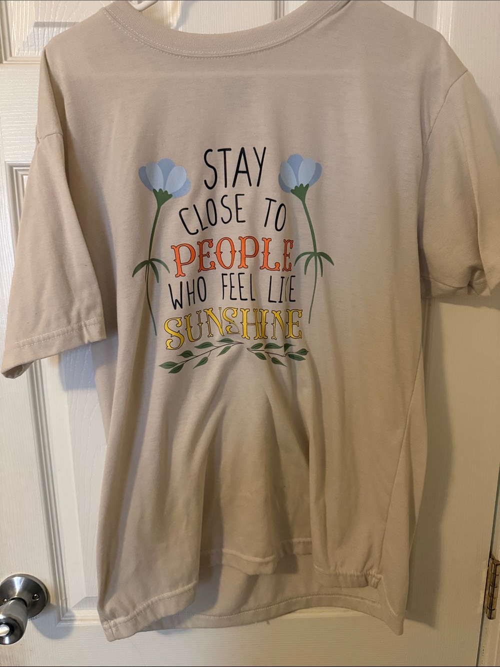 Stay Close to People Who Feel Like Sunshine Graphic Tee - Beige